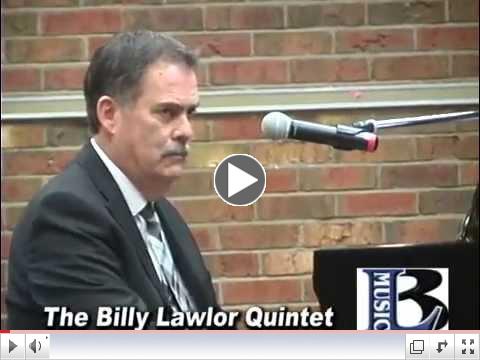 BILLY LAWLOR QUINTET IN CONCERT
