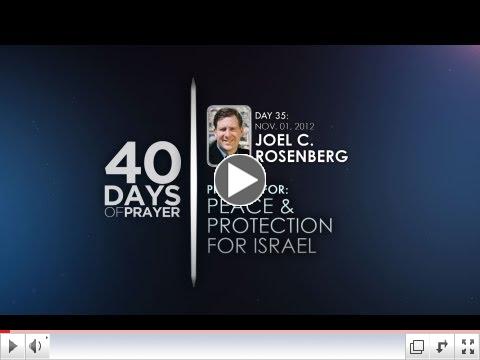 40 Days of Prayer - Day 35 - JOEL ROSENBERG