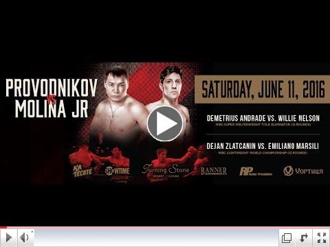 Provodnikov - Molina Final press conference link at 11 am ET