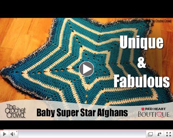 Baby Super Star Blankets, Crochet Along