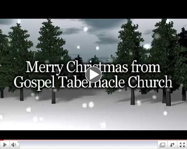 Gospel Tabernacle's Christmas Service