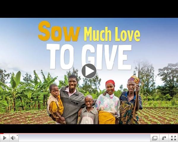 Share Lent 2015: Sow Much Love to Give
