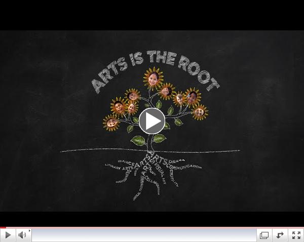 Arts is the Root (Why Arts in Schools Matter)
