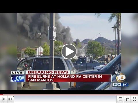 Fire burns at Holland RV Center in San Marcos 