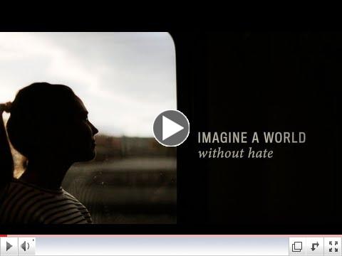 Imagine A World Without Hate