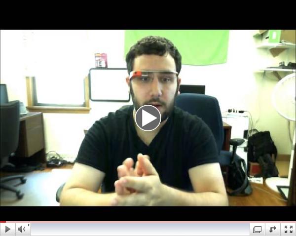 Google Glass Overview #1