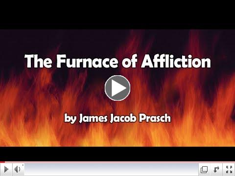 The Furnace of Affliction