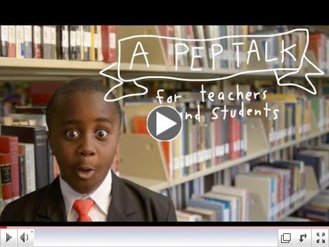 A PEP TALK for Teachers and Students