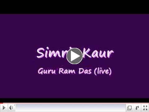 Simrit Kaur - Guru Ram Das (Live)