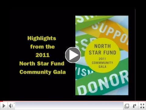 North Star Fund 2011 Community Gala Highlights