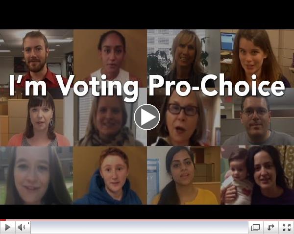 I'm Voting Pro-Choice