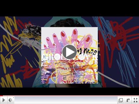 Grouplove Announce Third Album, Big Mess, To Be Released on September 9th by Canvasback Music/Atlantic Records