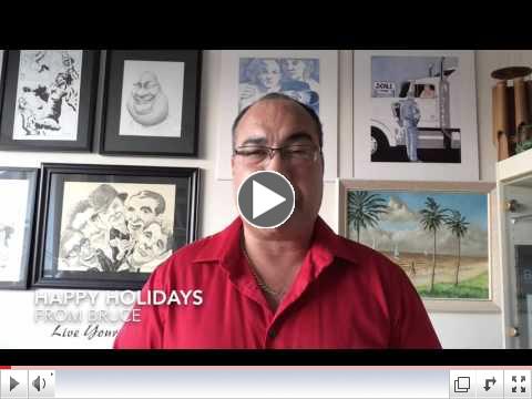 Bruce's Holiday Message