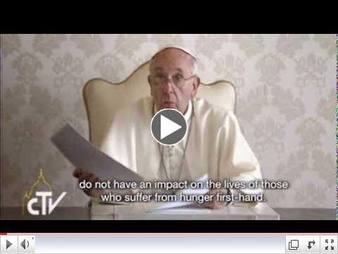 Pope Francis' message for One Human Family, Food for All