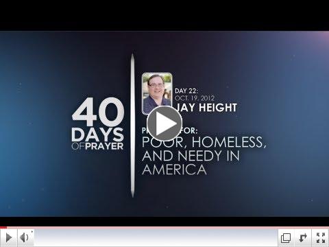 40 Days of Prayer - Day 22 JAY HEIGHT