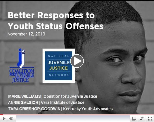 Better Responses to Youth Who Commit Status Offenses Webinar