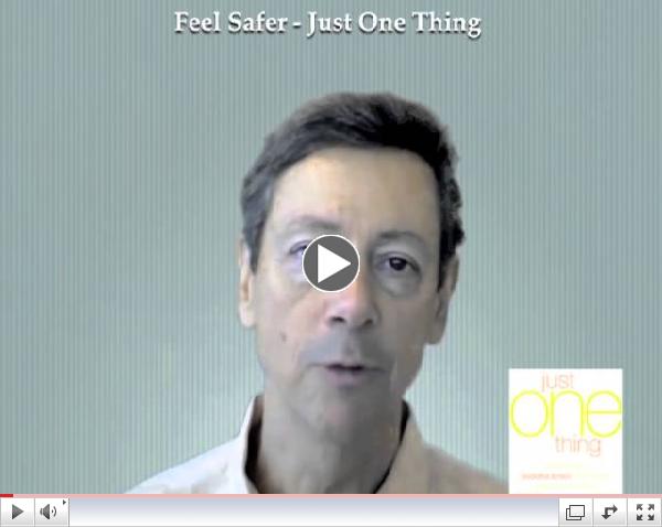 Feel Safer - Just One Thing