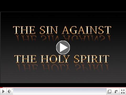 The Sin Against the Holy Spirit - Allen Stump