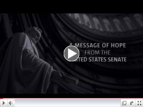 A Message of Hope from the United States Senate