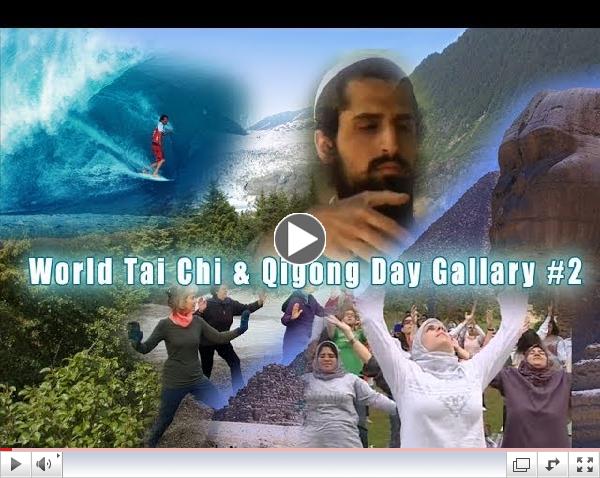 World Tai Chi & Qigong Day Gallery of Events Worldwide -  #2 Installment