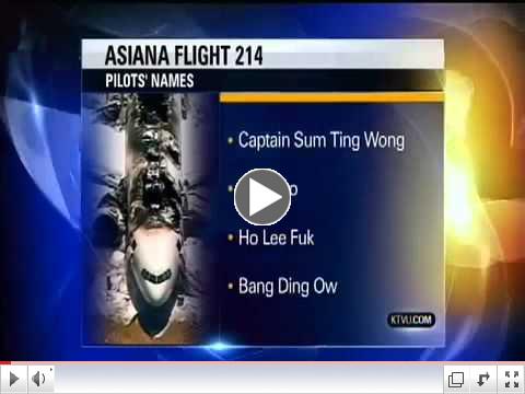 HO LEE FUK & WI Tu Lo KTVU Flight 214 Fail   Asiana Pilots Names