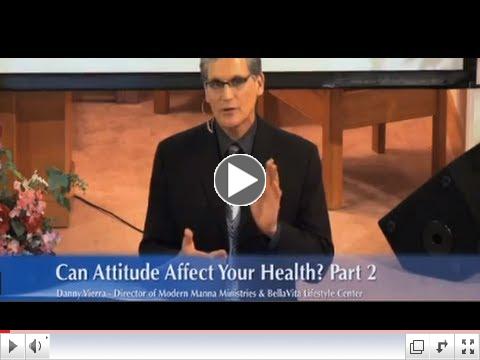 CAN ATTITUDE AFFECT YOUR HEALING? PART 2