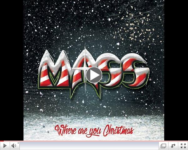 MASS- Where are you Christmas (Song Preview)