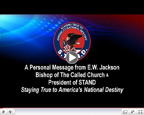 Bishop E.W. Jackson - Will You Stand with Me for Religious Freedom?