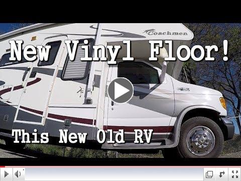 This New Old RV - Replacing old Carpet and Vinyl 
