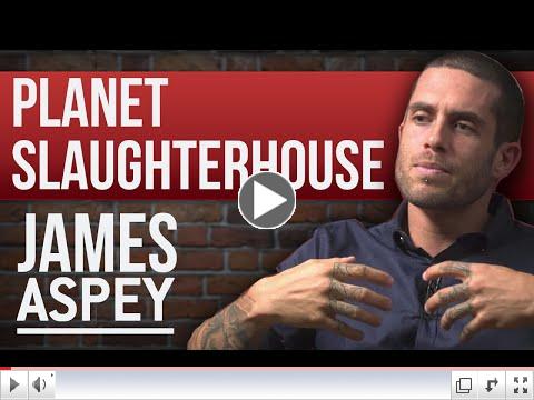 JAMES ASPEY - PLANET SLAUGHTERHOUSE - PART 1/2 | London Real