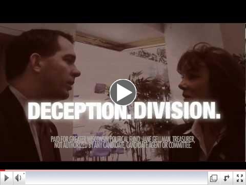 Greater Wisconsin Political Fund: Scott Walker has deceived and divided