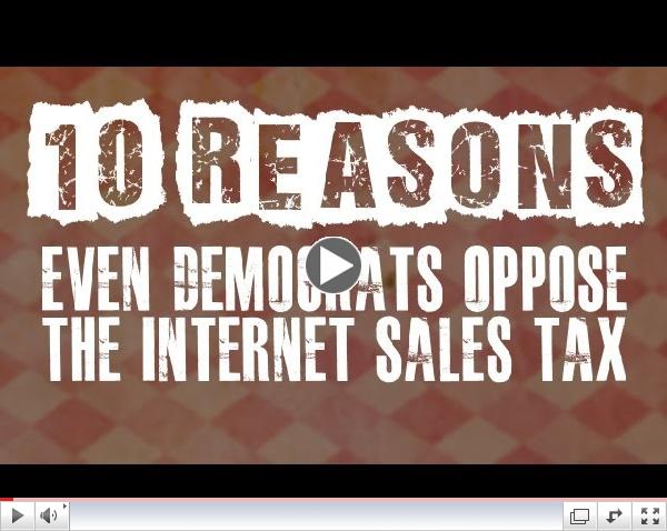 10 Reasons Even Democrats Oppose the Internet Sales Tax