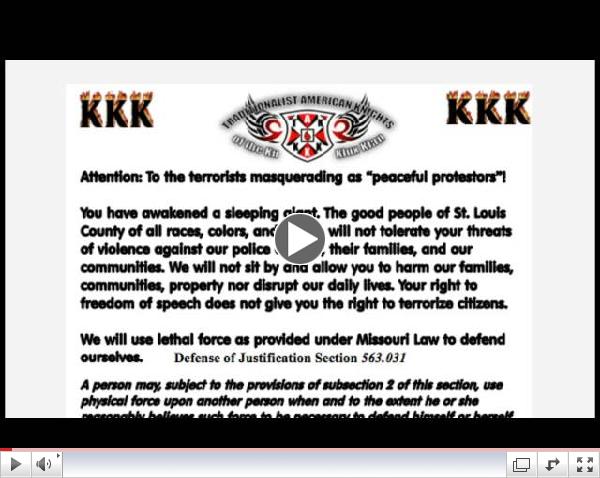 KKK Missouri Chapter Threatens Ferguson Protesters with 'Lethal Force'