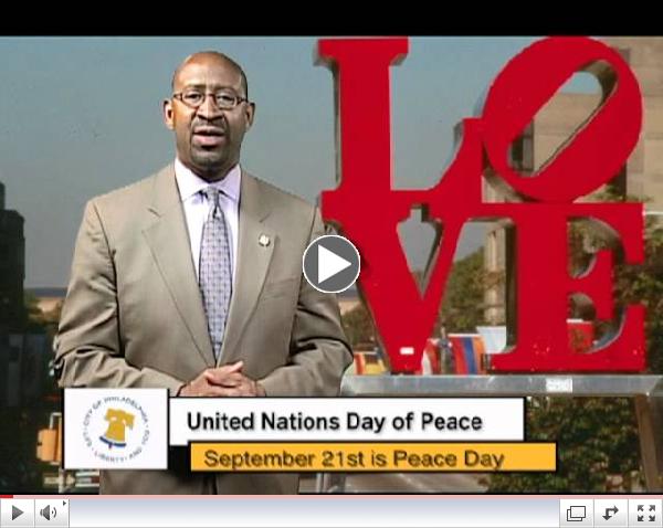 Philadelphia Mayor Michael Nutter Supports Peace Day Philly -
