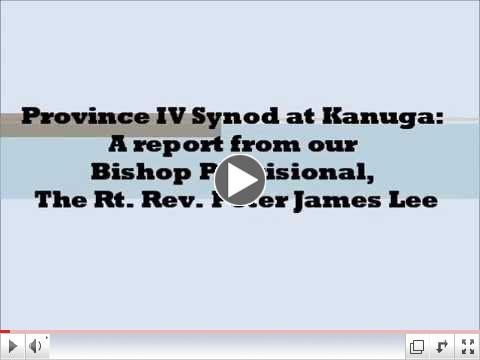 Province IV Synod at Kanuga: A report from our Bishop Provisional