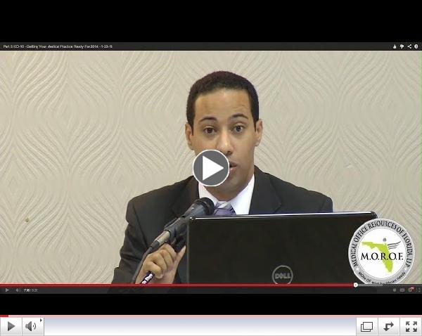 Part 2 ICD-10 - Getting Your Medical Practice Ready For 2014 - 1-23-14