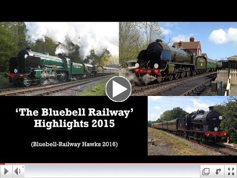 Highlights of 2015, from Bluebell Railway Hawks.