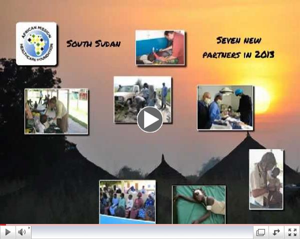 AMHF South Sudan Expansion 2013