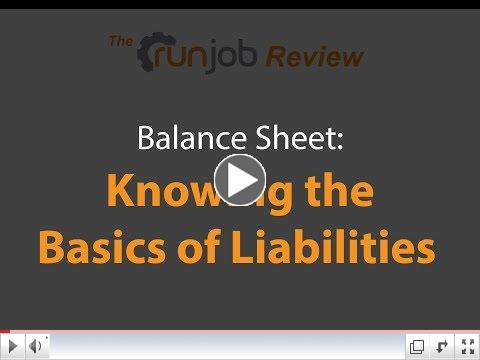 Balance Sheet: Knowing the Basics of Liabilities