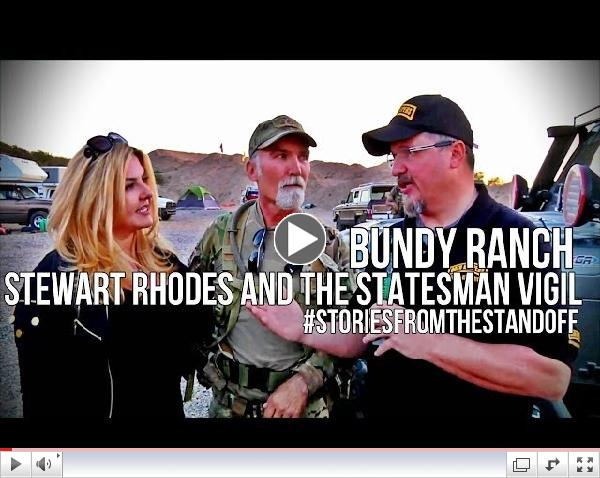 Bundy Ranch: Stewart Rhodes and the Statesman Vigil
