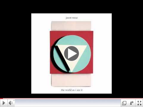 Jason Mraz - The World As I See It