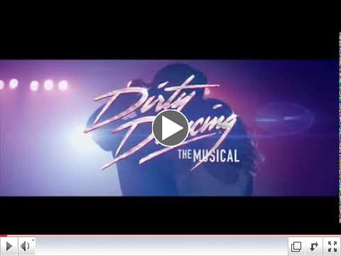 Dirty Dancing - The Musical