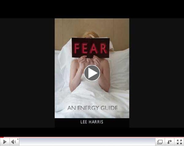 Excerpts from the Audio Recording 'Fear, An Energy Guide' 