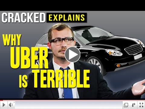 Why Uber Is Terrible - Cracked Explains