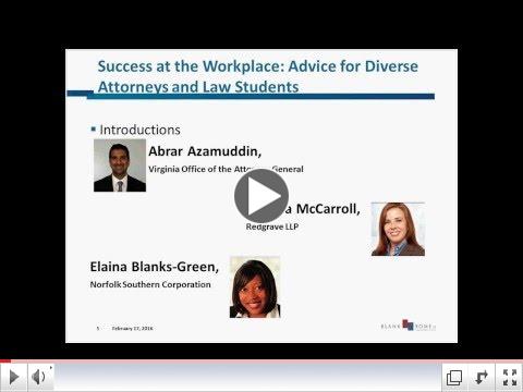 Success at the Workplace: Advice for Diverse Attorneys and Law Students