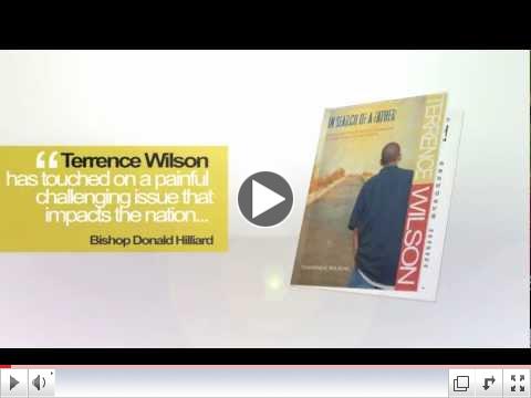 Book Trailer:  In Search of A Father by Terrence Wilson