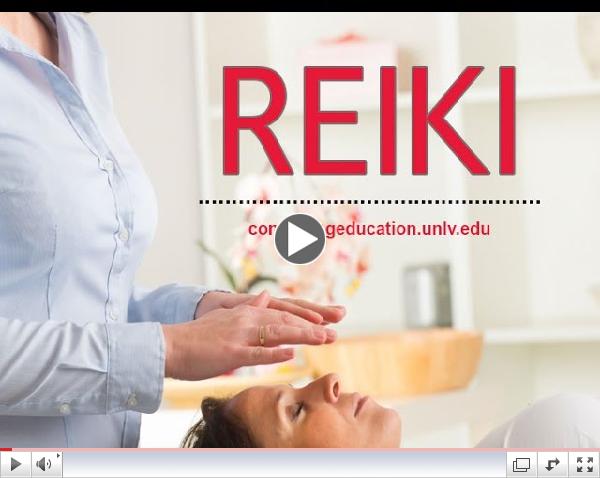 UNLV Continuing Education - Reiki Overview