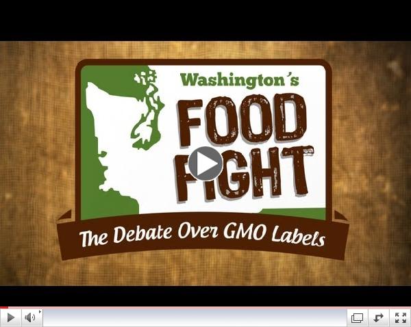 Washington's Food Fight: The Debate Over GMO Labels