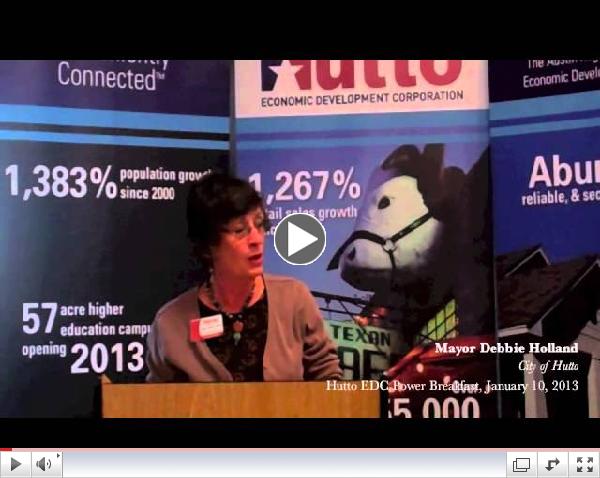 Hutto Economic Development Corporation January 10, 2013 Power Breakfast featuring City of Hutto representatives.