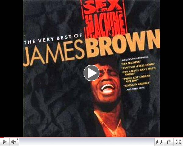 James Brown - Get On The Good Foot
